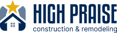 High Praise Construction & Remodeling